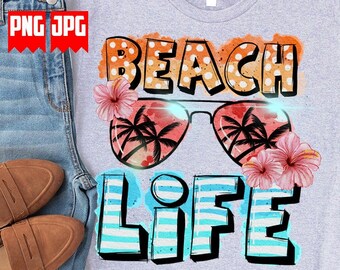 Beach Life PNG Files for Sublimation & Dtg | Summer Vibes Png | Beach Summer Png | beach Life Shirt | Summer time Png | Hello Summer Png