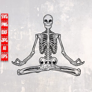 Skelettmeditera svg | Mänskligt skelettyoga klippfil | Död inuti men lugn clipart | Sinnesro dxf | Fridfull dödsstencil | Andas in