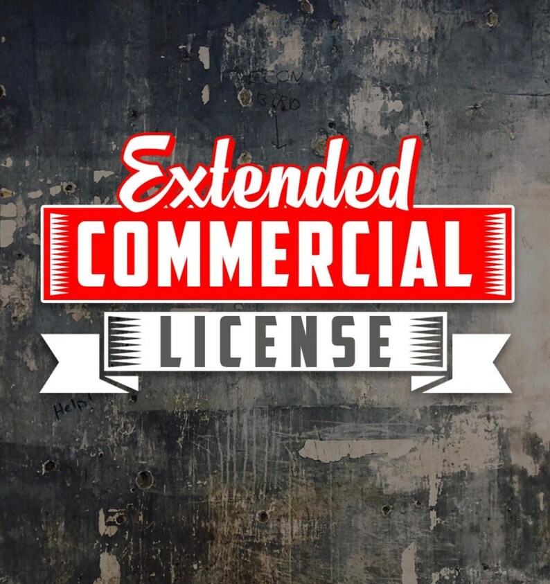 May include: A red and white banner with the text "Extended Commercial License" on a distressed gray background.