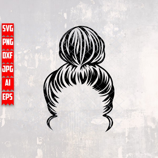 Messy Bun Hair svg | MomLife Clipart | Mom Shirt png | Mom Life Stencil | Bun Mom dxf | Mother's Day Gift Idea jpeg | Mama Hairstyle Cutfile