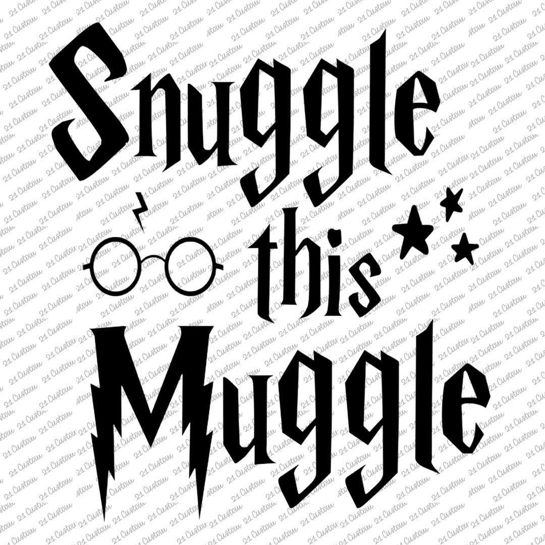 Snuggle This Muggle Infant Toddler Kids Png Jpg - Etsy