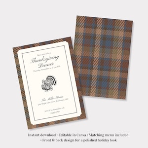 May include: Thanksgiving dinner invitation with a plaid pattern in brown, blue, and tan. The invitation features a turkey illustration and text that reads "Thanksgiving Dinner". The back of the invitation has a matching plaid design.