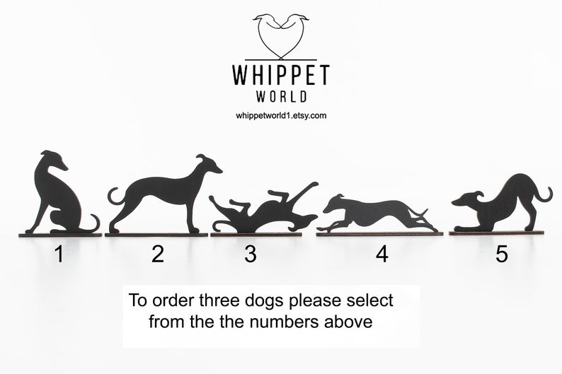 May include: Black metal whippet dog silhouettes in various poses, numbered 1 through 5. The silhouettes are mounted on a wooden base. The text "WHIPPET WORLD" and a website address are at the top, with instructions below.