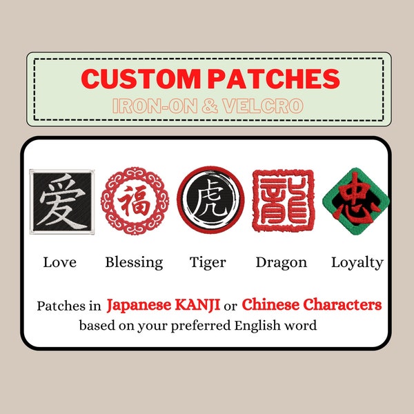 Patchs brodés personnalisés - KANJI japonais ou calligraphie chinoise / Police ancienne