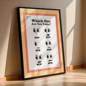 Which One Are You Today? poster, retro emotie cartoon print | Zwart-wit typografie art, mood tracker stijl | Speelse wanddecoratie