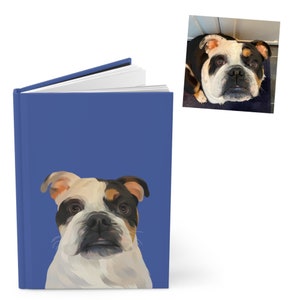 Custom Pet Portrait Hardcover Journal, Dog Journal, Cat Journal, Cute Journals For Women, Personalized Notebook, Teacher Gifts Christmas