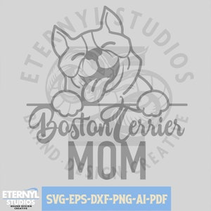 Boston Terriër moeder, SVG, png, Terriër moeder, hond moeder, Vector, schattige hond, SVG digitale download, Amerikaanse gentleman, gesneden bestanden, Cricut, Laser