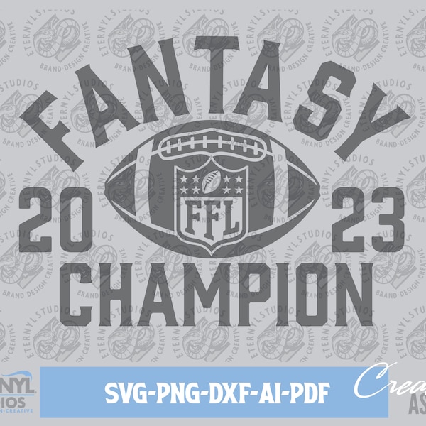 Fantasy Football Champion 23,  FFL Champ 2023, Football SVG PNG, Vector, Digital Download, Fantasy League, Fantasy Champ
