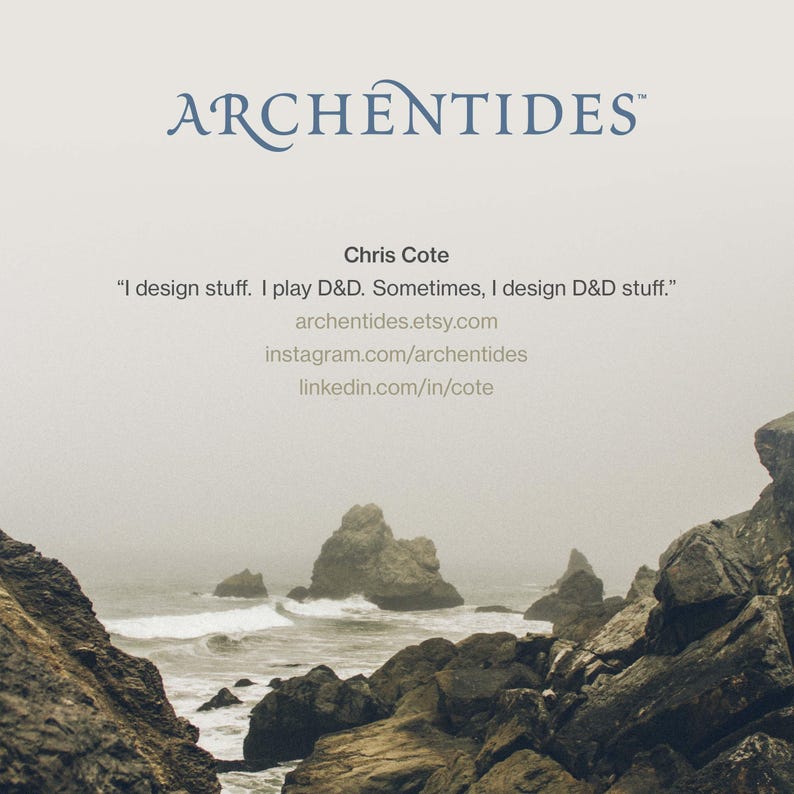 May include: The image features the text "ARCHENTIDES" in a stylized font. Below, it reads "Chris Cote" followed by a quote about designing and playing D&D. Website and social media links are also included.