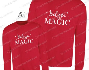 Believe in the Magic Sweatshirt | Embroidered | Embroidery | Christmas | Sweatshirt | Jumper | Kids | Adults