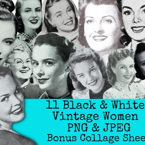 May include: A collage of 11 black and white vintage photographs of women's faces. The images are arranged in a random pattern and are all in focus. The text "11 Black & White Vintage Women PNG & JPEG Bonus Collage Sheet" is at the bottom of the image.