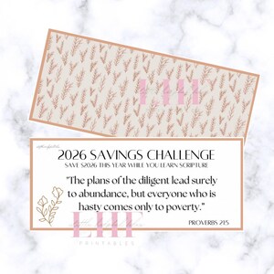 May include: A savings challenge printable with a beige background and a pattern of brown leaves. The text reads "2026 Savings Challenge" and includes a quote from Proverbs 21:5. The design is framed in a soft peach color.
