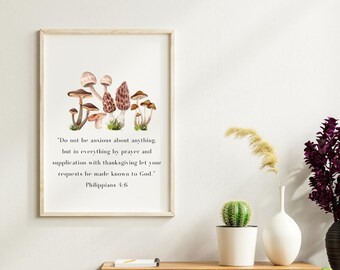 Może przedstawiać: Oprawiony wydruk ścienny z akwarelową ilustracją różnych brązowych grzybów oraz tekstem: "Do not be anxious about anything, but in everything by prayer and supplication with thanksgiving let your requests be made known to God." Philippians 4:6.