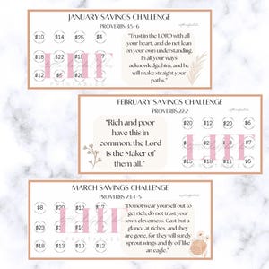 May include: Three printable savings challenges for January, February, and March. Each features a different Bible verse and a series of circles with dollar amounts. The designs are in shades of pink and beige with floral accents.