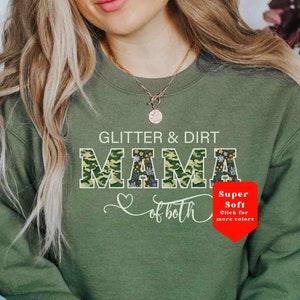 Mom of Both Shirt Sweatshirt, Expecting Mom Gift, Glitter and Dirt Mama, Twin Gender Reveal, Pregnancy Announcement, Camo Boy and Girl Mom