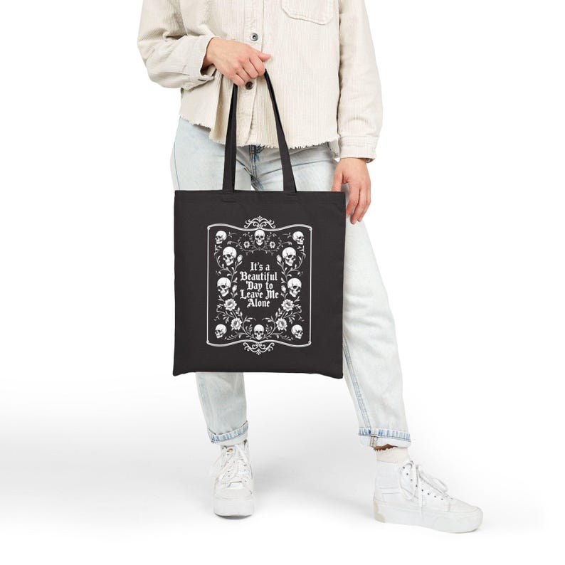 Gothic Tote Bag, Emo Canvas Tote, It's a Beautiful Day To Leave Me Alone Quote, Reusable Bag, Dark Grunge, Alternative Book Grocery Bag image 6