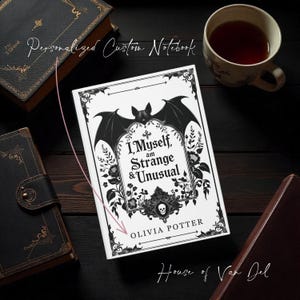 Gothic Personalized Custom Bat Strange & Unusual Hardcover Notebook Stationery Halloween Dark Academia Diary Goth Gift For Her Idea