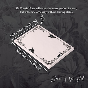 May include: White Post-it notes with a black decorative border and cat silhouettes. The notes measure 4.02 inches by 5.83 inches. The text says the adhesive won't peel on its own, but will come off easily without leaving stains.