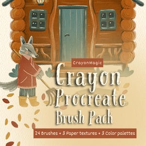 May include: Digital art illustration of a cabin with a wolf character sweeping leaves. The image features the text "Crayon Procreate Brush Pack" with details: 24 brushes, 3 paper textures, and 3 color palettes. The color palette is warm with autumn tones.