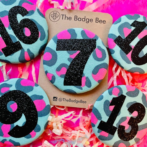 Vibrant Leopard Animal Print Fabric ANY AGE 5th, 6th, 7th, 8th, 9th, 10th, 11th, 12th, 13th, 14th, 15th, 16th, 17th, 18th Birthday Badge