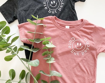 Cute But Psycho Toddler Tshirt