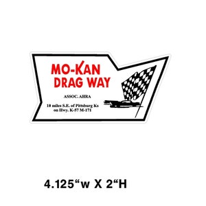 Mo-Kan Dragway Window decal sticker NHRA Rat Rod Street Rod Hot Rod