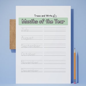 Puede incluir: Una hoja de trabajo imprimible con el título "Trace and Write Months of the Year". La hoja de trabajo enumera los meses de julio a diciembre con líneas punteadas para practicar el trazado y la escritura.