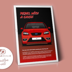 Ford Focus ST2 &quot;Rebel With A Cause&quot; Red Drawing Automotive Print Retro Classic