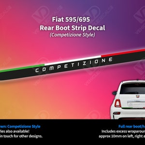 Fiat 500 Compatible Competizione Style 500/595/695 Rear Hatch Boot Strip Decal Vinyl Sticker