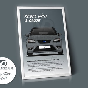 Ford Focus ST2 &quot;Rebel with A Cause&quot; Grau Zeichnung AutomobilDruck Retro Classic