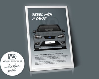 Ford Focus ST2 "Rebel With A Cause" Dibujo gris Impresión Automotriz Retro Classic
