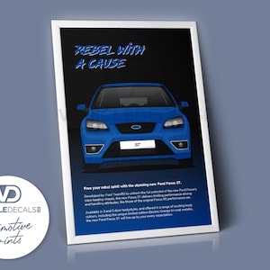 Ford Focus ST2 &quot;Rebel with A Cause&quot; Blaue Zeichnung Automobildruck Retro Classic