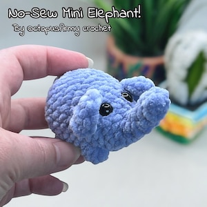 No-Sew Mini Elephant *crochet pattern*