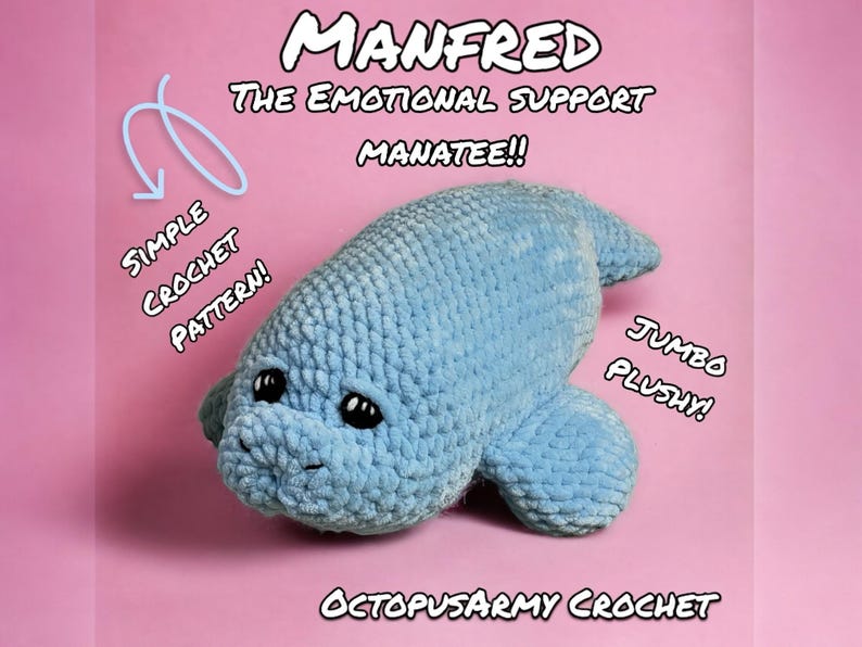 Emotional Support Manatee **crochet pattern** image 1