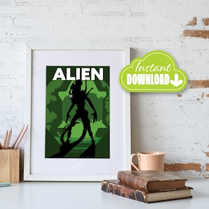 May include: A printable digital download of a poster featuring a silhouette of the Alien creature from the movie franchise. The poster has a green background with the word "ALIEN" in white text at the top.