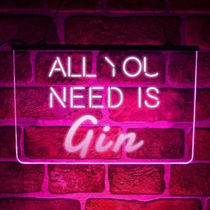 Wszystko czego potrzebujesz to gin | Znak świetlny neonowy | Wisząca dekoracja do kuchni, baru domowego