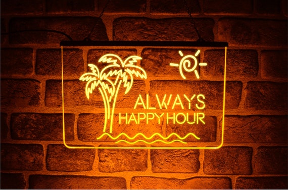 Always Happy Hour Neon LED Light Bar Sign | Hanging Window or Wall
