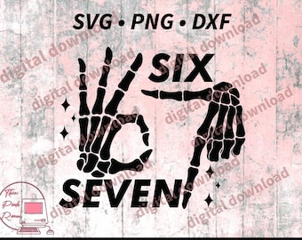 Six Seven skeleton hands, 67, Halloween shirt, cricut Halloween, Halloween SVG