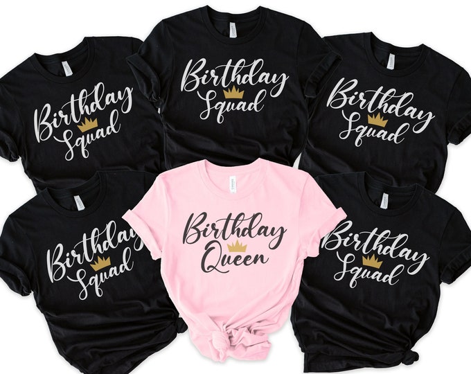 Featured listing image: Birthday Queen Shirt, Birthday Squad Shirts,  Birthday Party Shirts, Birthday Teams T-shirt, Birthday Crew Shirts, Birthday Group Shirts