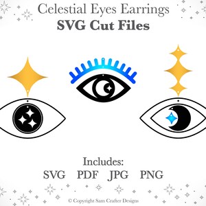 May include: A set of two celestial eye earrings with a blue and white eye design, a gold star, and a gold crescent moon. The earrings are available in SVG, PDF, JPG, and PNG formats.