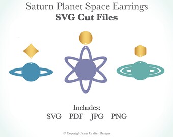 Saturn Earrings Space Astronomy Stars Galaxy SVG Cut Files Design Wood Leather Acrylic Template Glowforge Silhouette Cricut Laser Cutter