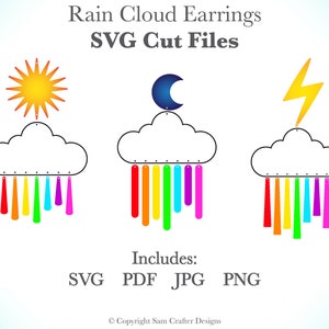 May include: Three SVG cut files for rain cloud earrings. Each earring features a white cloud with a rainbow of colored raindrops. The first cloud has a yellow sun above it, the second has a blue crescent moon, and the third has a yellow lightning bolt.