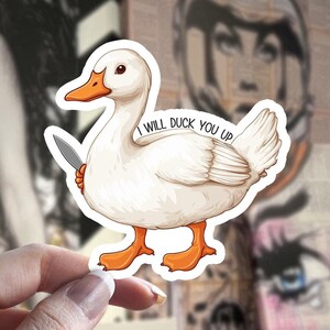 Duck You Up Sticker, Funny Sticker, Water Bottle Stickers, Mildly Offensive Decals, Sarcastic Sticker