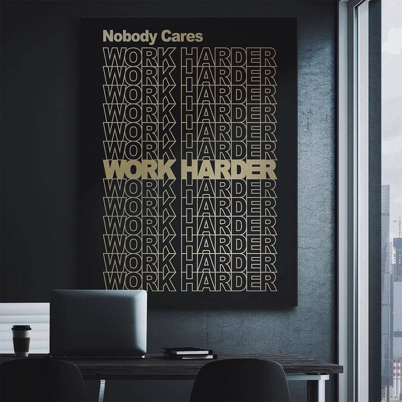 Work Harder Canvas Wall Art, Motivational Art Print, Canvas Art Print ...