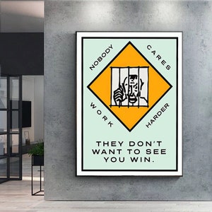 Nobody Cares Canvas Wall Art, Motivational Art Print, Canvas Art Print