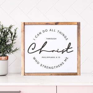 I Can Do All Things Through Christ Bible Verse Wood Sign, Christian Decor, Modern Christian Art, Scripture Wall Art, Christian Gift for Home