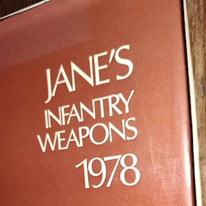 Jane&#39;s Infantry Weapons 1978