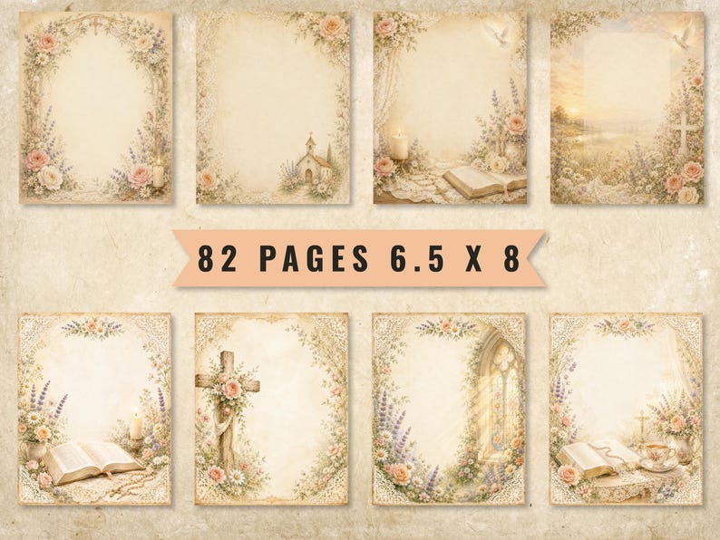 May include: A collection of 82 pages, each measuring 6.5 x 8 inches, featuring vintage-style stationery with floral borders, religious imagery including crosses, churches, open books, and candles, all set against a textured, aged paper background.