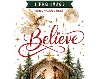 Believe Nativity Clipart Image, Holy Family Christmas Design (Digital Download)