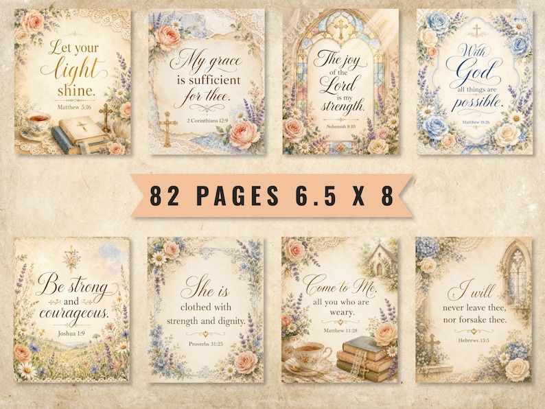 May include: A collection of 82 pages measuring 6.5 x 8 inches, featuring vintage-style floral illustrations and religious scripture quotes. Each page displays elegant calligraphy, soft pastel roses, lavender, and religious symbols on a parchment background.